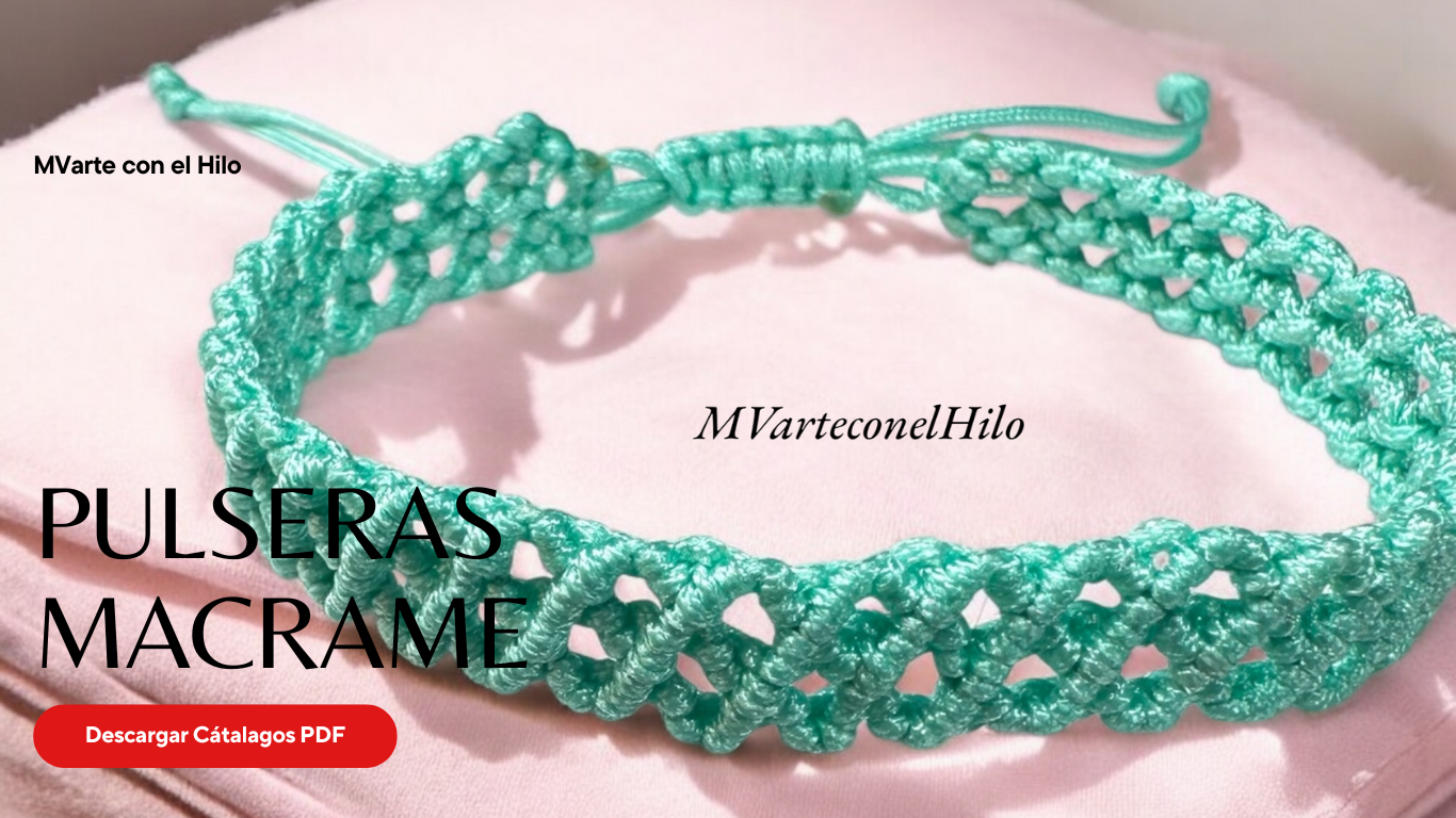 Catálogo Pulseras Macramé
